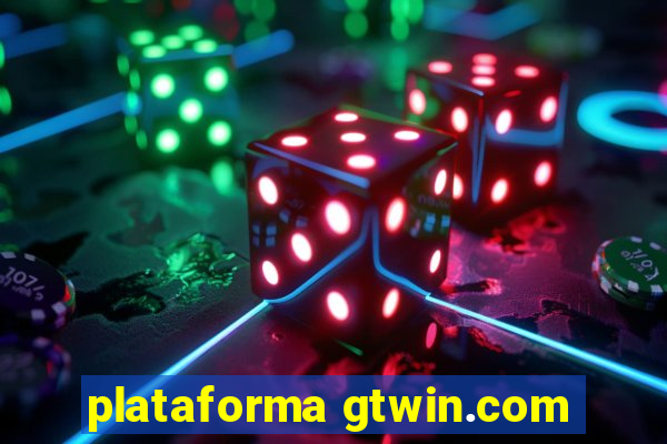 plataforma gtwin.com